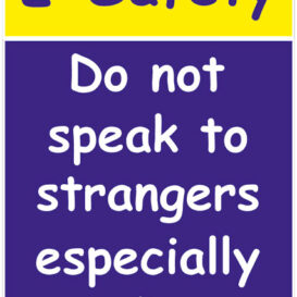 E-Safety Sign alternate image