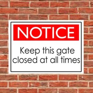 keepgateclosed school safety sign close gate