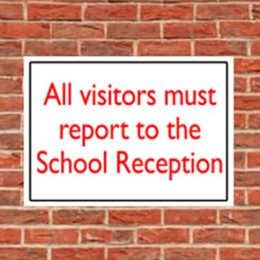 vistorsmustreport visitors must report to school reception