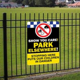 Show You Care - Park Elsewhere Sign