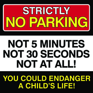 Strictly NO PARKING Sign alternate image