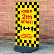 Keep 2m Apart - Keep Us Safe Sign Board