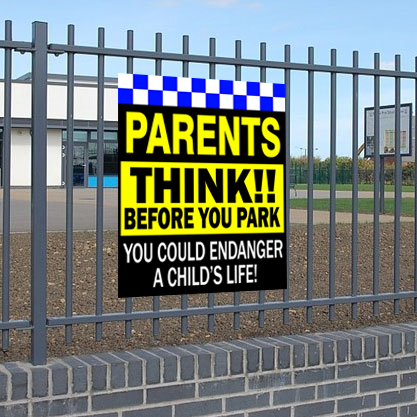 Parents Think Before You Park Sign