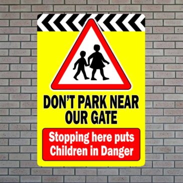 dont-park-near-our-gate Don't Park Near Our Gate Safety Road Sign