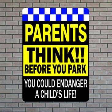 parents-think-before-you-park Parents Think Before You Park Sign
