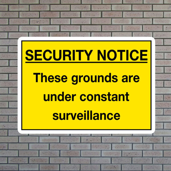 Security Notice Under Surveillance