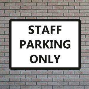 staff-parking-only-1 Staff Parking Only