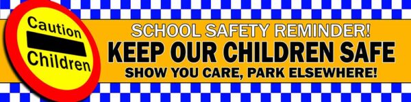 Keep Our Children Safe Safety Banner