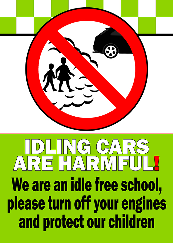 Idling Cars Are Harmful Idle Free School Pavement Road Sign