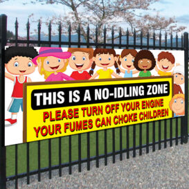 This Is A No Idling Zone PVC Banner