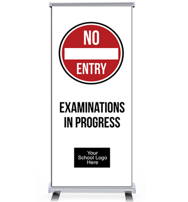 No Entry Exam Pull Up Banner
