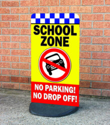 School Zone No Parking No Drop Off
