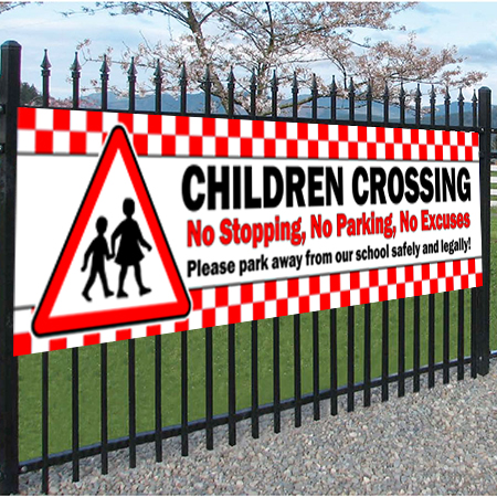 Children Crossing PVC Banner Road Safety No Stopping No Parking