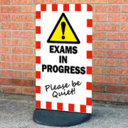 Exams in Progress Freestanding Sign