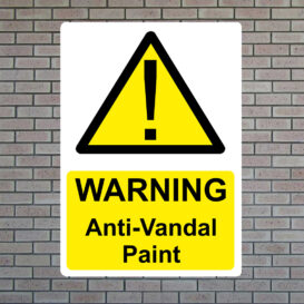 Warning Anti Vandal Paint Sign