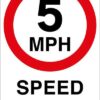 5mph Speed Limit Sign - Image 2