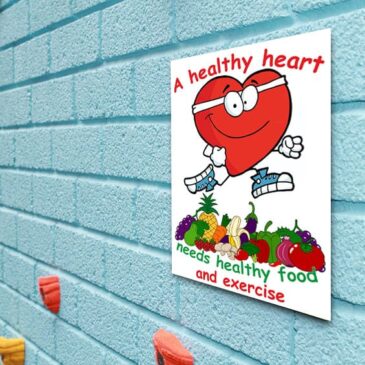 Healthy Heart Needs Healthy Food Child Friendly School Sign