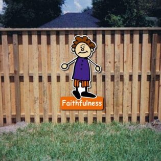 Faithfulness Core Value Kiddie Sign