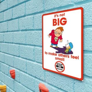 It's not big to make others feel small sign alternate image