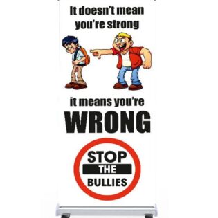 'It's not strong its WRONG' Pull Up Banner alternate image