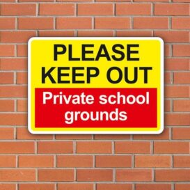 Keep Out School Grounds Sign
