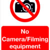 No Camera / Filming Equipment - Image 2