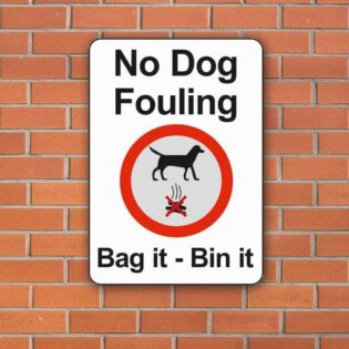 No Dog Fouling Bag it - Bin It sign