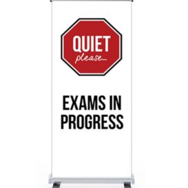 Quiet Please Exams in progress pull up banner alternate image