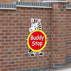 zebra-buddy-stop-sign-own-wording-how-would-you-like-to-fit-the-sign-small-version-for-fence-fixings-2-1574-p Buddy Stop Sign Kids Funny